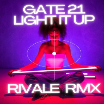 Light it Up by RIVALE