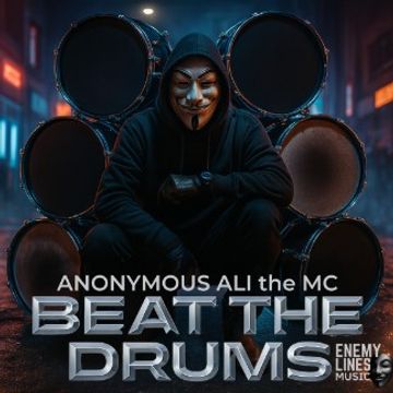 BEAT THE DRUMS.mp3 by Anonymous Ali the MC