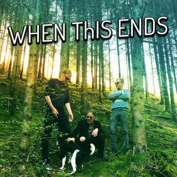 When this ends by Bob Billy