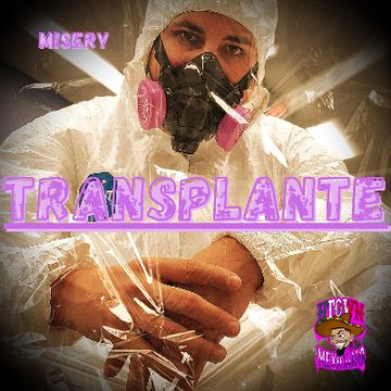 Transplante by Misery