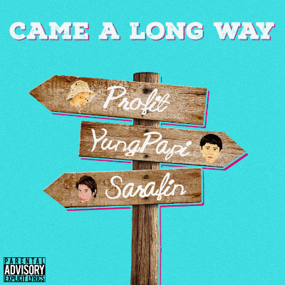 Sarafin-Came a long way (Summer Sessions)