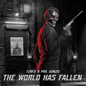 Phil Gonzo - The World Has Fallen (Tzafu Remix) by Tzafu