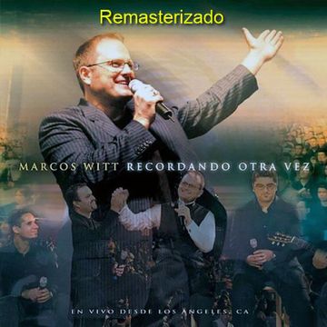 Medley y rancheras - Marcos Witt (Multitrack) (Backing track) by kneetoeyuhuser